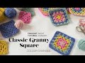Tutorial | Classic Granny Square - Colour Changes