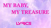 My 歌詞 treasure baby my