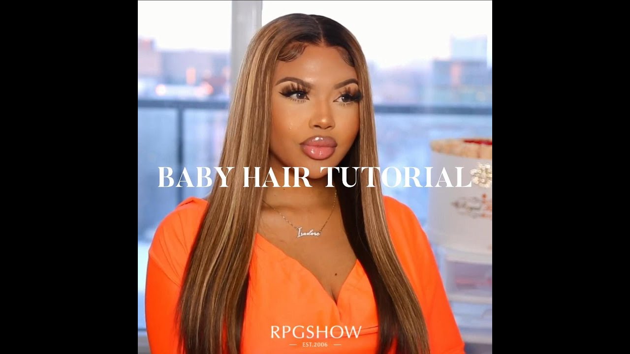 HOW TO LAY YOUR EDGES | Detailed Baby Hair Tutorial | RPGSHOW