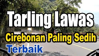 TARLING CIREBONAN PALING SEDIH TERBAIK 2024