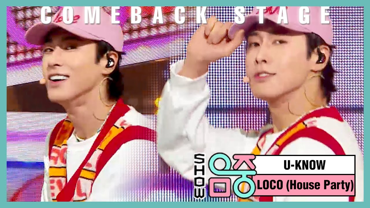 Comeback Stage U KNOW   LocoHouse Party      Show Music core 20210123