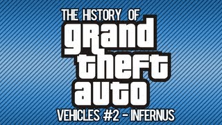 The History Of GTA Vehicles - #2 Infernus