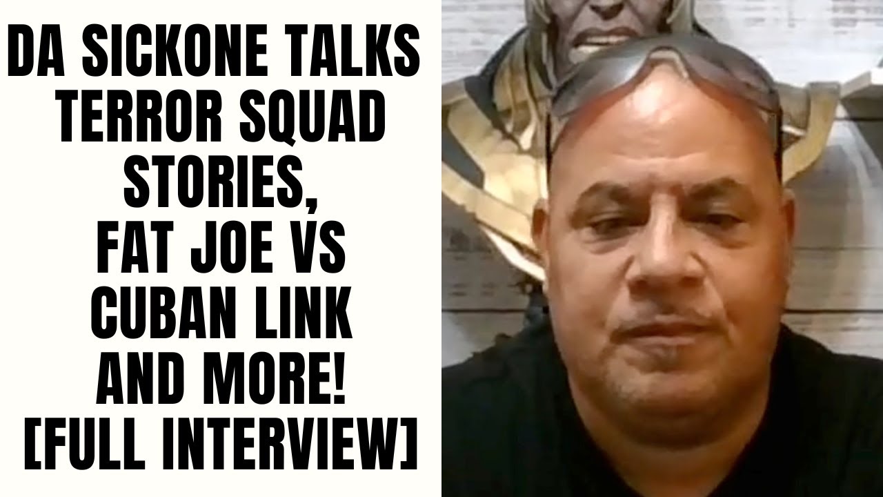 Da Sickone Talks Terror Squad Stories, Fat Joe Vs Cuban Link and More! [Full Interview]