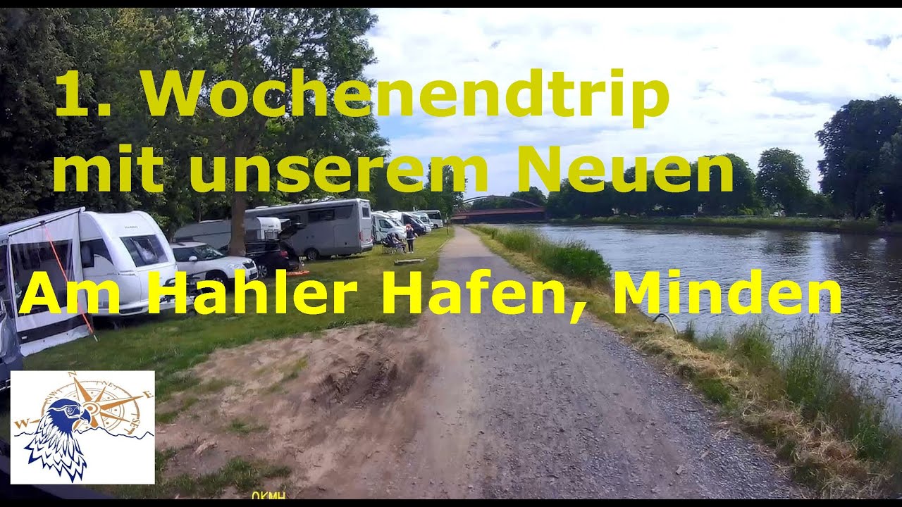 Erste kurze Testfahrt mit unserem neuen Wohnmobil. Es geht 45 km nach Minden, CP Am Hahler Hafen.
