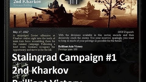 Lets Play: Unity of Command - Stalingrad Campaign: 2nd Kharkov Brilliant Victory (HD)