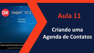 AULA #11 - Criando uma Agenda de Contatos