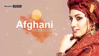 Mast Afghani Saaz 2   Awshari Mix Resimi