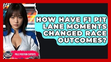 How Have F1 Pit Lane Moments Changed Race Outcomes? - Pole Position Experts