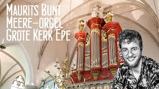 Maurits Bunt - Orgelconcert - Meere-orgel Grote Kerk Epe - live stream 28 september 2023.