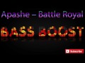 Apashe Battle Royal VIP Bass Boosted mp3