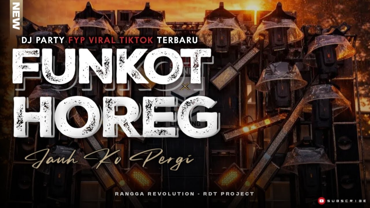 DJ FUNKOT HOREG JAUH KO PERGI - TERBARU VIRAL TIKTOK 2K26 ‼️