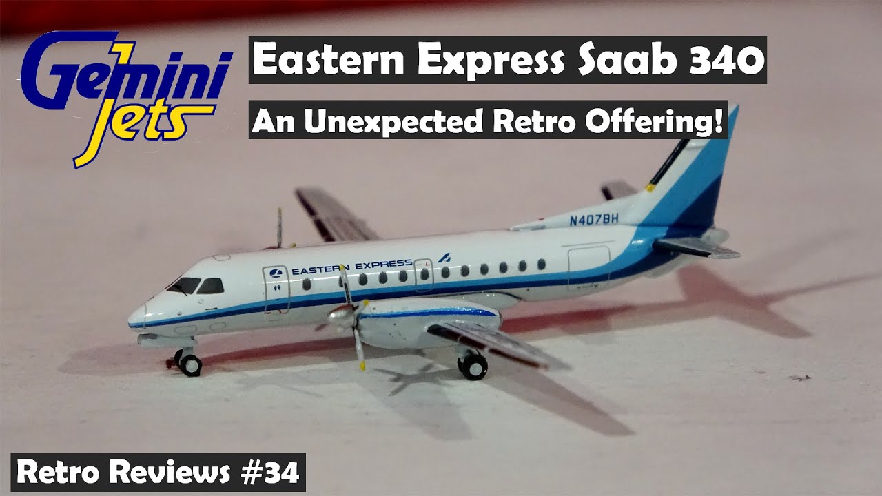 Retro Reviews #34 - Gemini Jets Eastern Express Saab 340 - YouTube