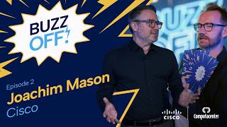 Buzz Off Episode 2 - Joachim Mason Cisco