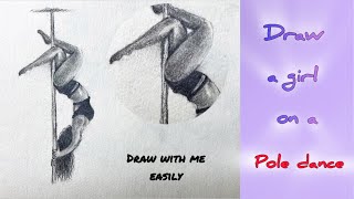 Draw a girl on a pole dance - tutorial video #drawingtutorial Draw a girl on a pole dance - tutorial video #drawingtutorial