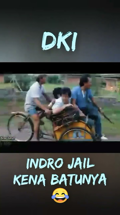 toDKI, Indro jail kena batu nya😂#shorts #viral #videolucu,like& subscribe 🙏,nabila@nabila