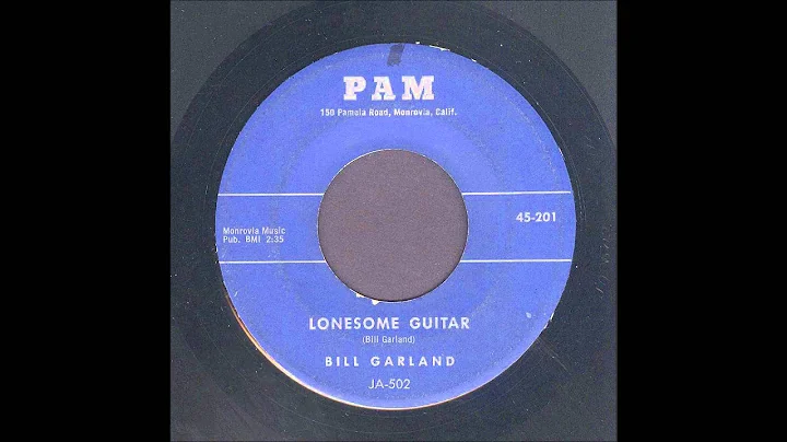 Bill Garland - Lonesome Guitar - Rockabilly 45