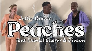 Peaches - Justin Bieber feat Daniel Caesar & Giveon (lyrics)