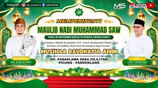 MEMPERINGATI MAULID NABI MUHAMMAD SAW 1448 H | PICUNG, PANDEGLANG - BANTEN