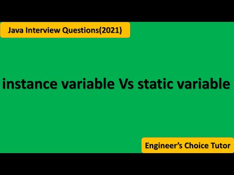 Instance variable vs Static variable || Java Interview Question(2021)