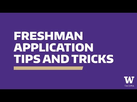 Admissions Application Tips & Tricks 2018-2019 / UW Tacoma