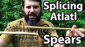 Hardwood Atlatl - Splicing Atlatl Spears