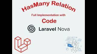 HasMany Relation | laravel nova tutorial | laravel nova | laravel nova relationships