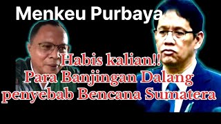 Download Lagu Meledak!! Menkeu Purbaya habisi para banjingan dalang penyebab Bencana Sumatera!! MP3