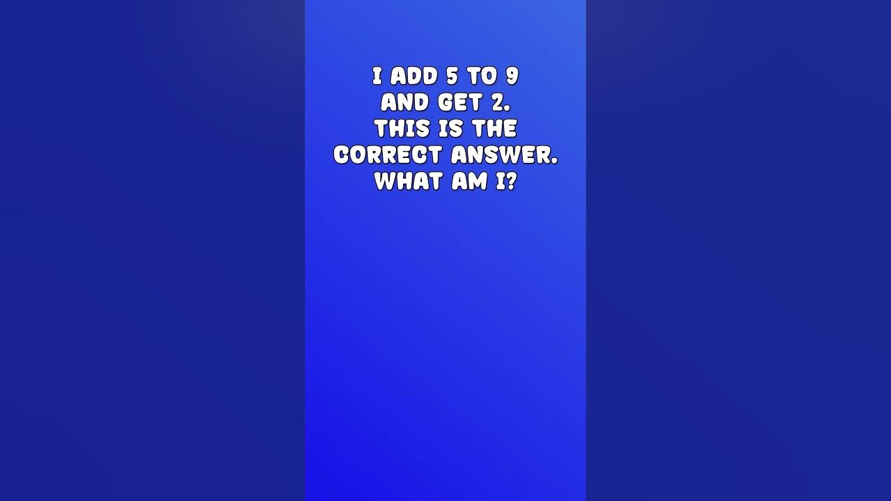 Add 5 To 9 And Get 2