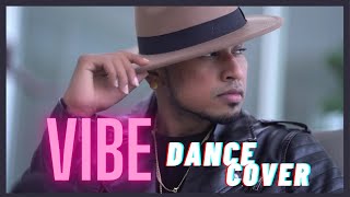 VIBE choreography | The PropheC | Kartik Raja Dance Choreography