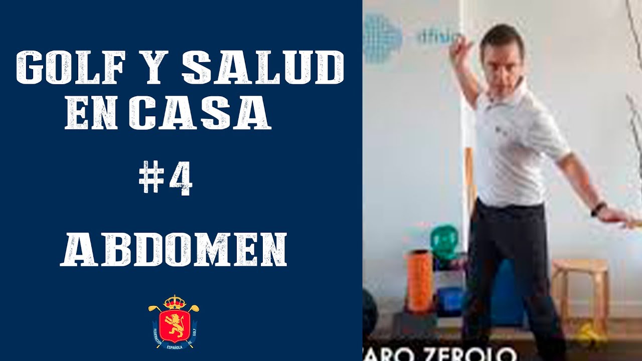 Los consejos de Álvaro Zerolo. ABDOMEN | RFEGOLF
