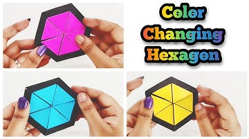 Hexaflexagon - SuvaWorld || Color changing hexagon