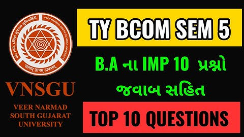 TOP 10 Questions SEM 5 BA || TY BCOM SEM 5 BA MOST IMP QUESTIONS || Sem 5 ba imp ||SUNIL SIR