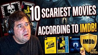 10 Scariest Movies According to IMDB