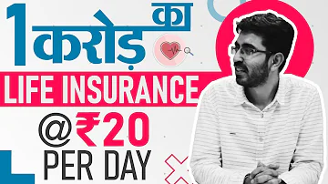 How to choose the Best Life Insurance Policy in India in 2020