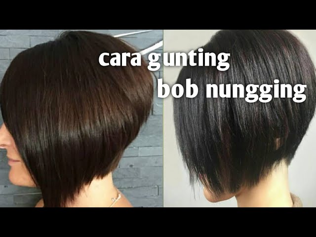 Potong Rambut Model Nungging Polwan Bob Hair Cut With Razor Youtube