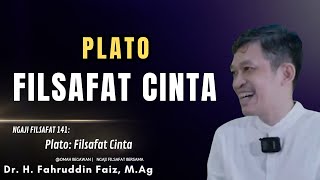 Plato: Filsafat Cinta - Bahwa Cinta itu mencari belahan jiwa | Ngaji Filsafat Dr. Fahruddin Faiz