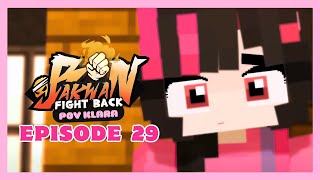 MEMORI  -【 KLARA 】Bakwan: Fight Back Episode 29 [Minecraft Roleplay]