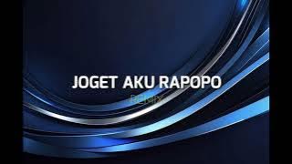 Download lagu JOGET AKU RAPOPO ( AlandMhd Remix )