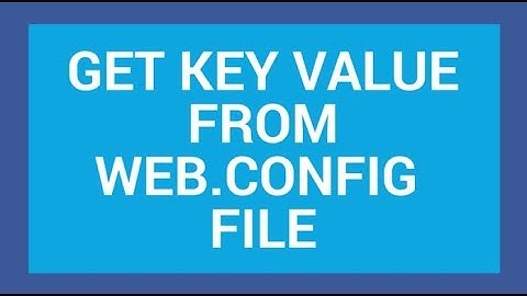 How to get key value from web config file