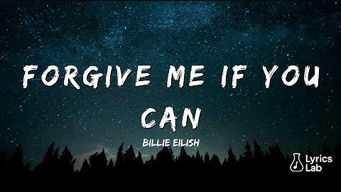 CmBillie Eilish – Forgive Me If You Can (2025 AI Music | Official Lyrics Video)