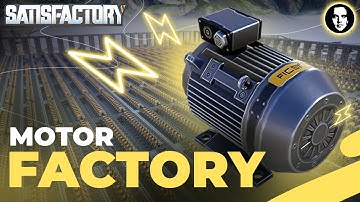 Efficient Motor Factory - Satisfactory New Player Guide EP19