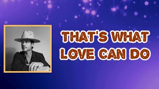 Download Lagu Robin Thicke - That’s What Love Can Do (Lyrics) MP3