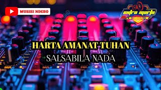 HARTA AMANAT TUHAN - ALYA ALFIA  - SALSABILA NADA ft EXTRA MARTA AUDIO 