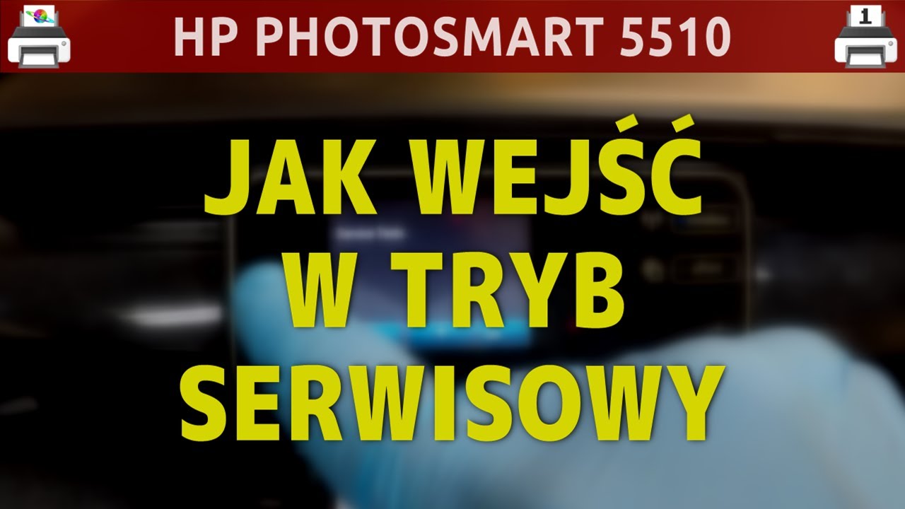 HP PHOTOSMART 5510 (B111C) 🖨️ Jak wejść w tryb serwisowy? (dot. również