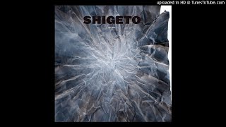 Shigeto - Relentless Drag