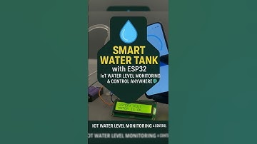 Smart Water Tank 💧 with ESP32 | IoT Water Level Monitoring & Control Anywhere 🚀 | AmDevop Coders