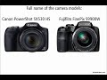 Canon SX530 vs Fujifilm S9900W