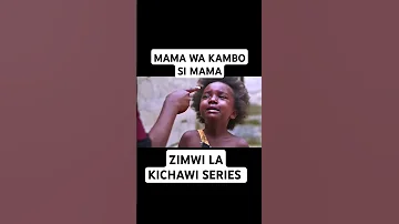 MAMA WA KAMBO 