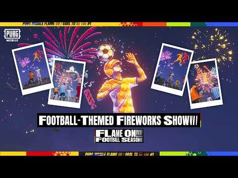 Don’t skip today’s football-themed fireworks show! Jump into the game, | PUBG MOBILE BANGLADESH