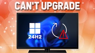 You Won't Get Windows 11 24H2 Update If you have these programs installed